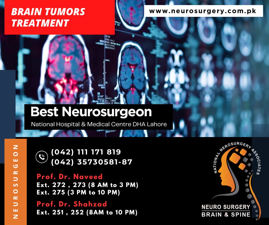 Brain Tumors Treatment - Best Neurosurgeon in Lahore - Pakistan