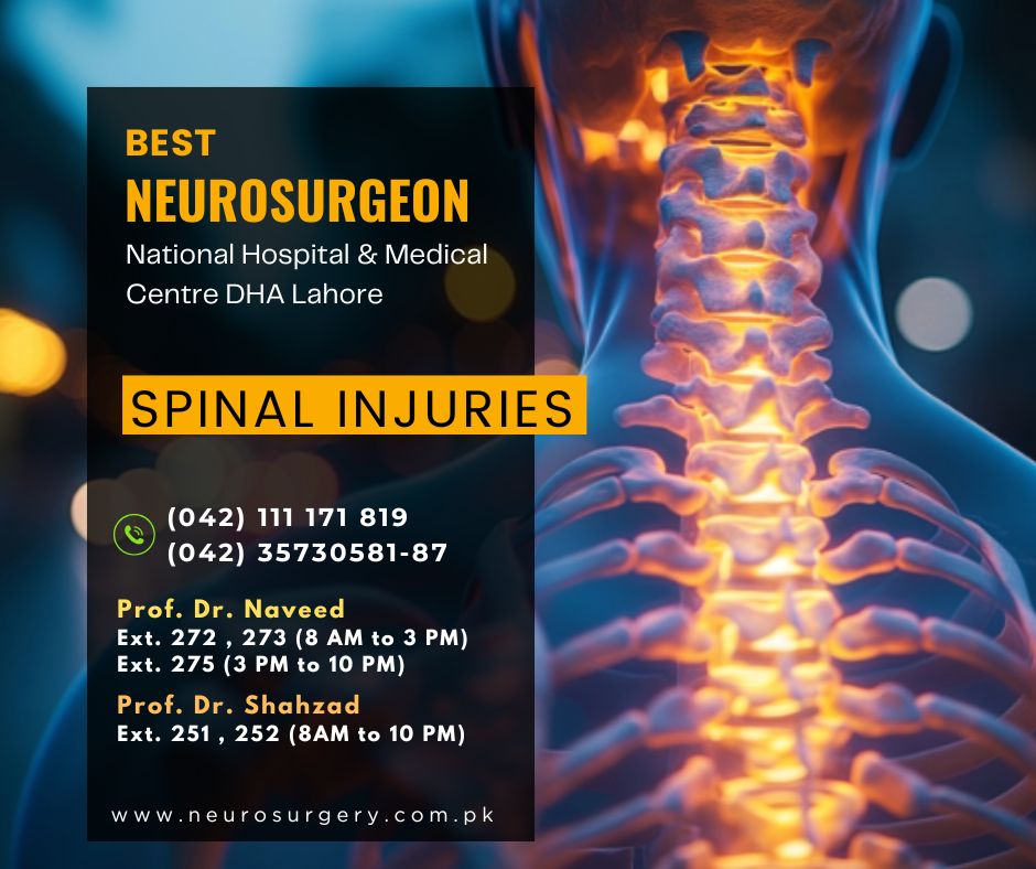 Spinal Injuries - Best Neurosurgeon in Lahore Pakistan
