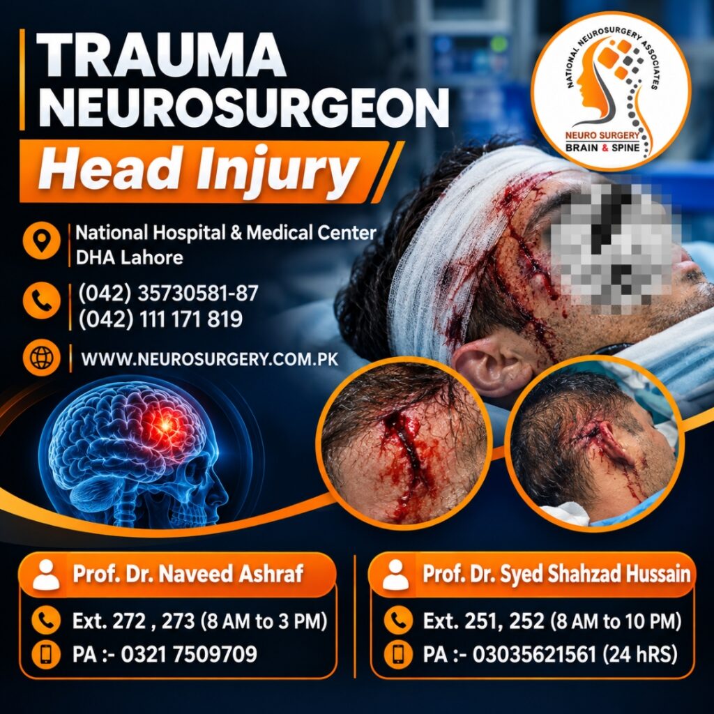 trauma neurosurgeon -head injury - best neurosurgeon in lahore DHA lahore Pakistan - 2